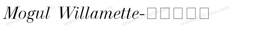Mogul Willamette字体转换